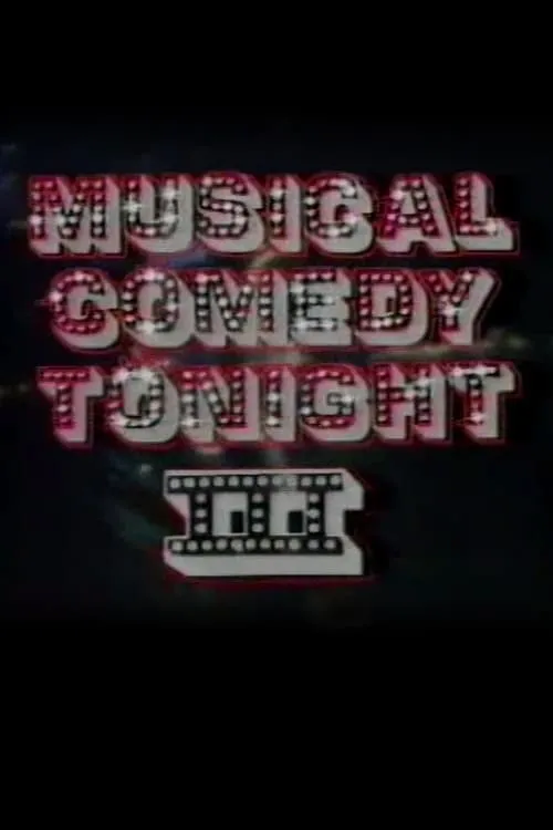 Musical Comedy Tonight III (movie)