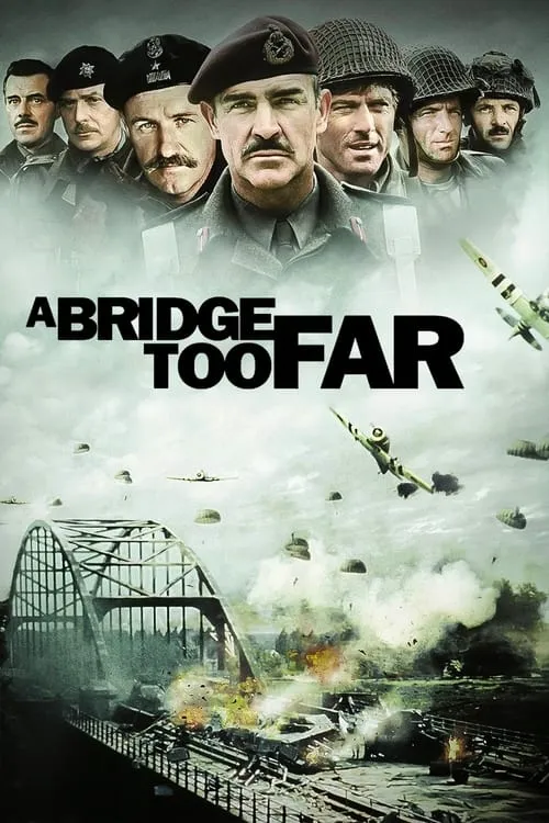 A Bridge Too Far (movie)