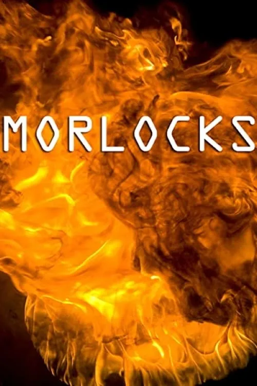 Morlocks (movie)