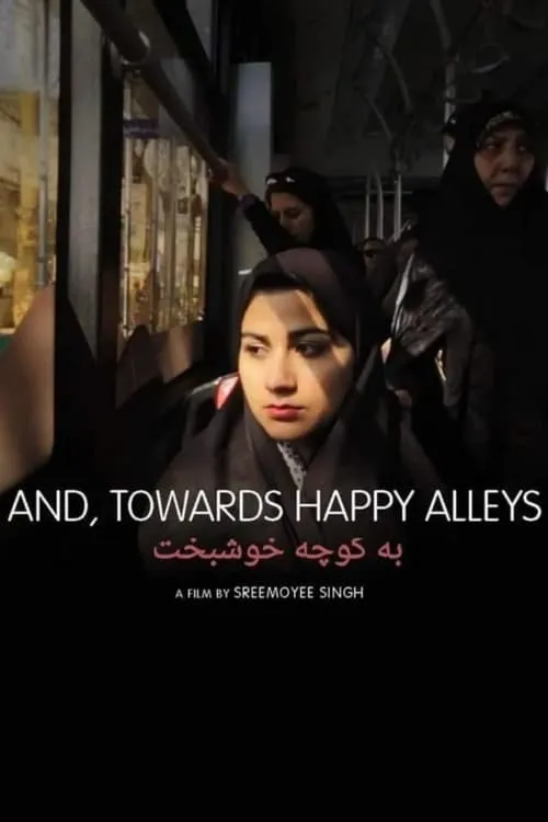 And, Towards Happy Alleys (фильм)