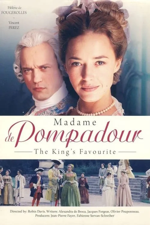 Jeanne Poisson, Marquise de Pompadour (movie)