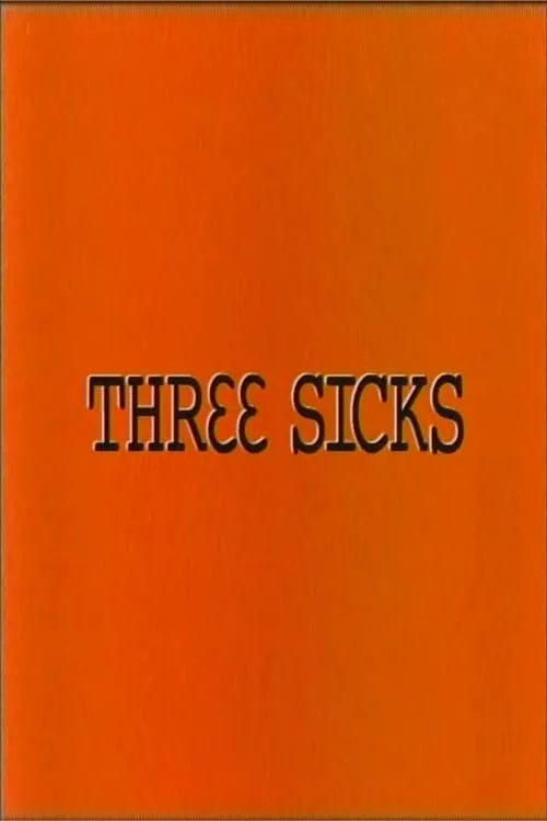 Three Sicks