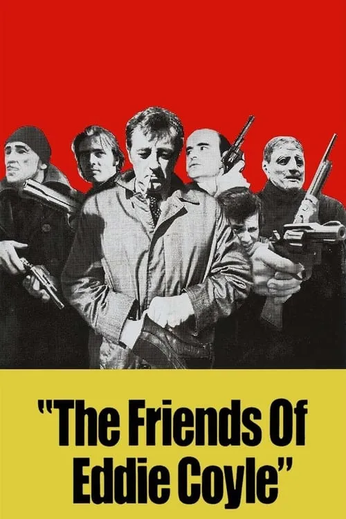 The Friends of Eddie Coyle (movie)
