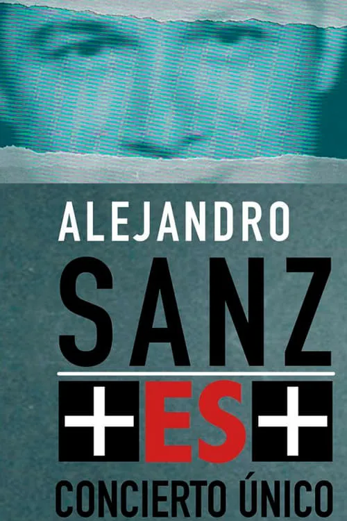 Alejandro Sanz  + ES + (movie)