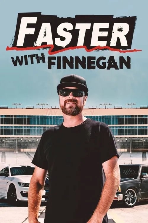 Faster with Finnegan (сериал)