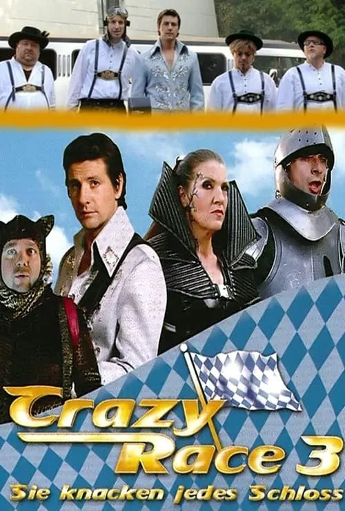 Crazy Race 3 - Sie knacken jedes Schloss (movie)