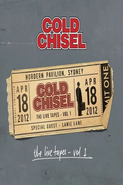 Cold Chisel: The Live Tapes - Volume 1 (фильм)