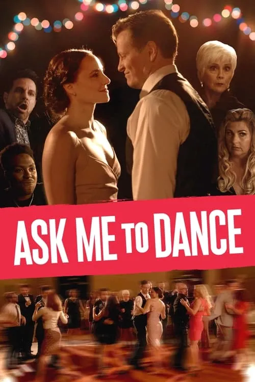 Ask Me to Dance (movie)