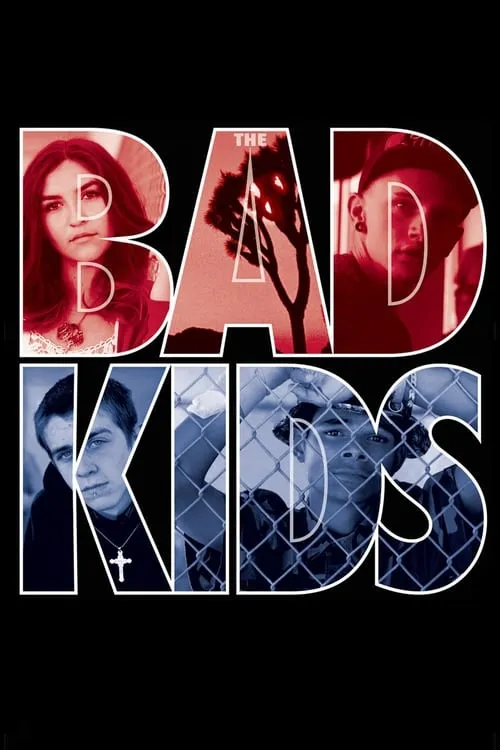 The Bad Kids (фильм)