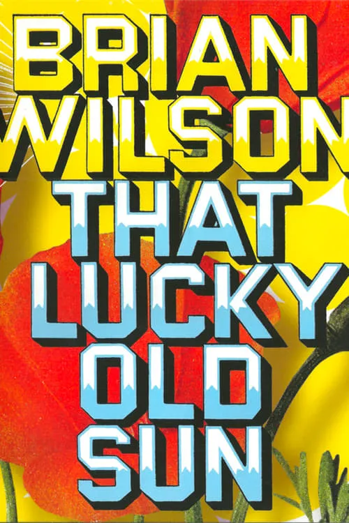 Brian Wilson: That Lucky Old Sun (movie)