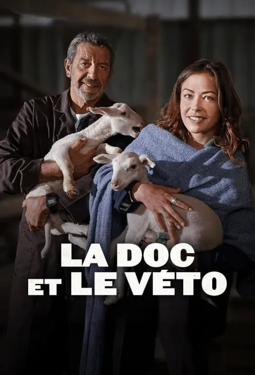 La Doc et le Véto (сериал)