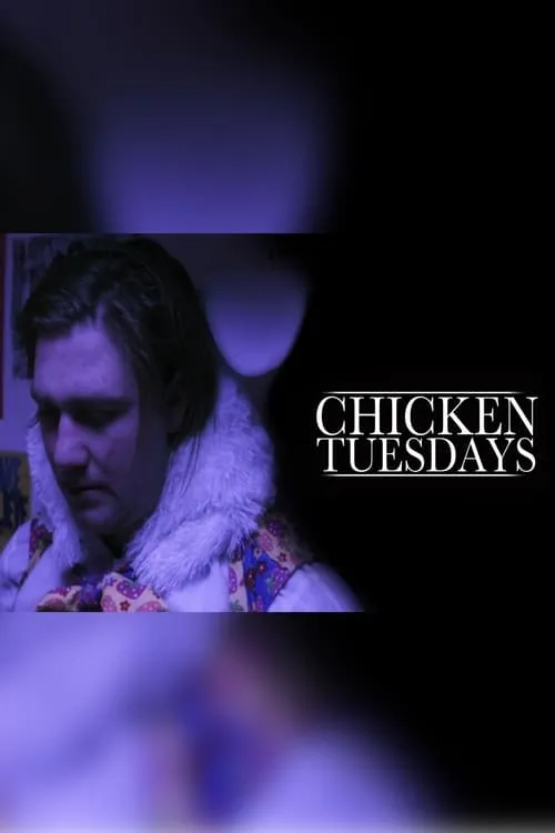 Chicken Tuesdays (movie)