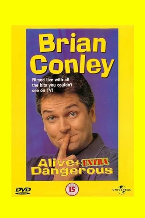 Brian Conley: Alive and Dangerous (movie)