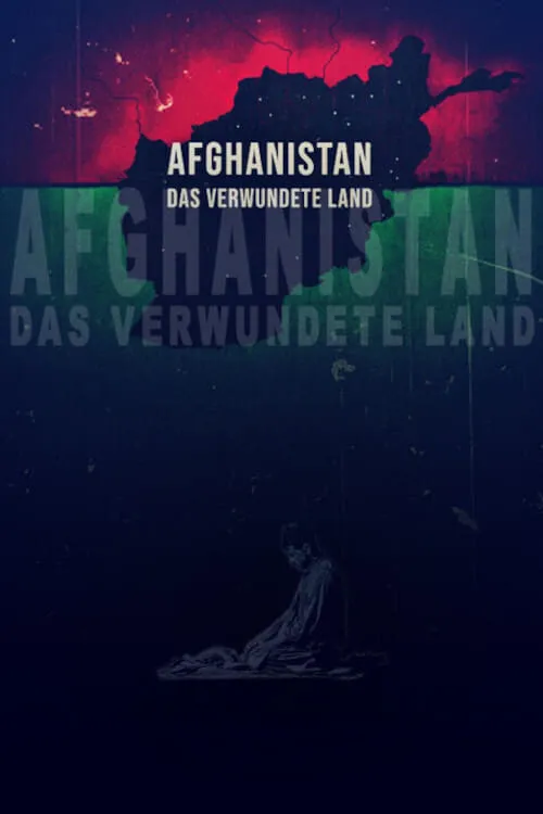 Afghanistan: Das verwundete Land (сериал)