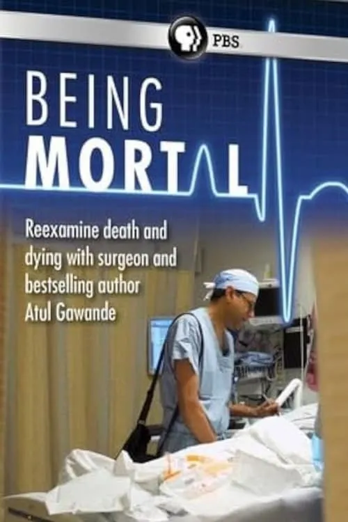 Frontline: Being Mortal