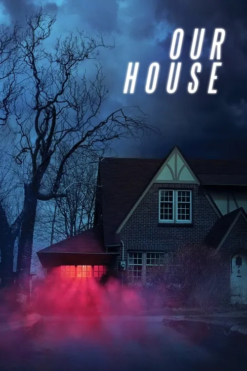 Our House (movie)