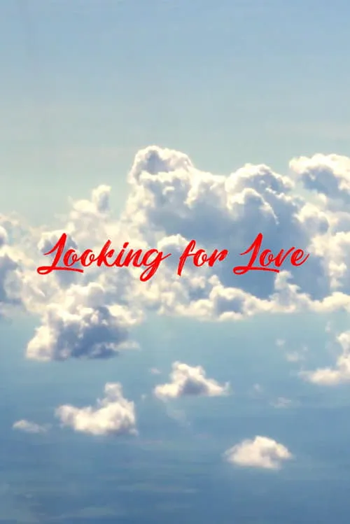 Looking for Love (фильм)