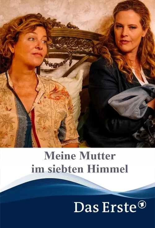 Meine Mutter im siebten Himmel (movie)