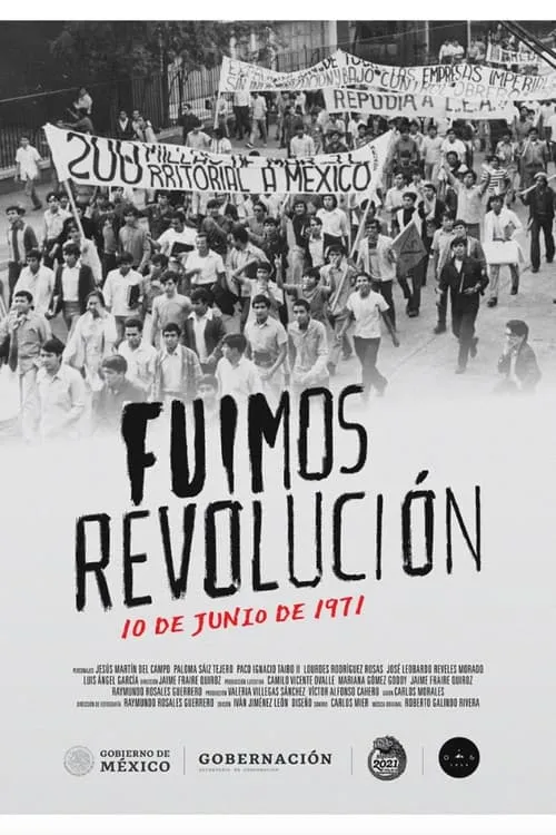 Fuimos revolución. 10 de junio de 1971 (фильм)