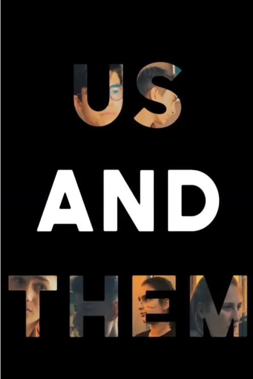 Us And Them - Part Two (movie)