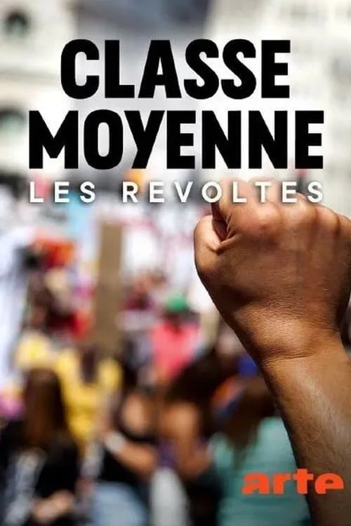 Classe moyenne, les révoltés (фильм)