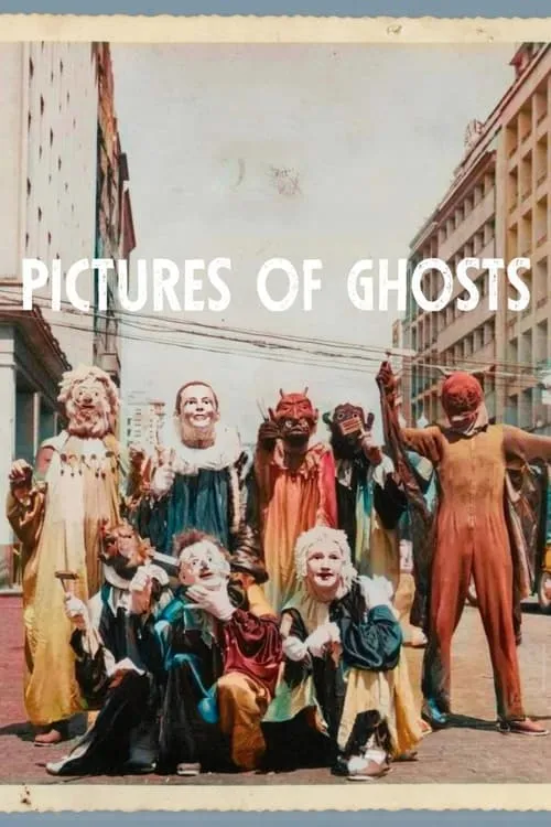Pictures of Ghosts (movie)