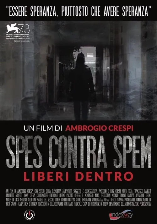 Spes contra Spem: Free Inside (movie)