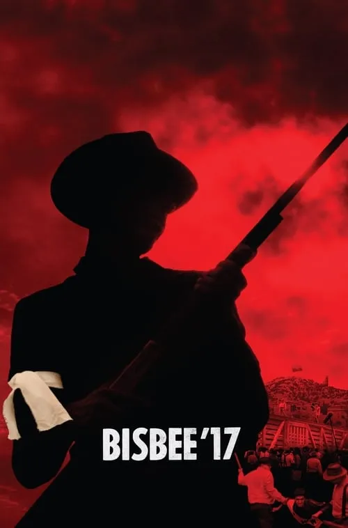Bisbee '17 (movie)