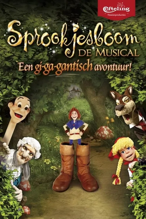 Sprookjesboom de Musical - Een gi-ga-gantisch avontuur! (movie)