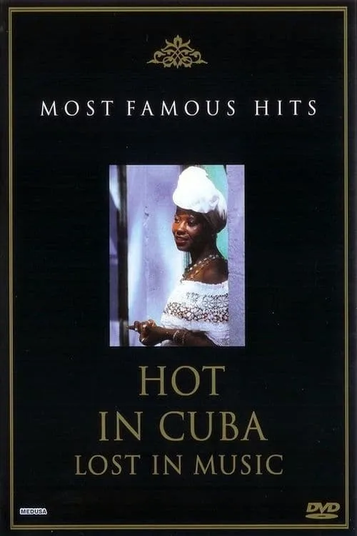 Hot in Cuba: Lost in Music (movie)