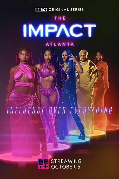 The Impact: Atlanta (сериал)