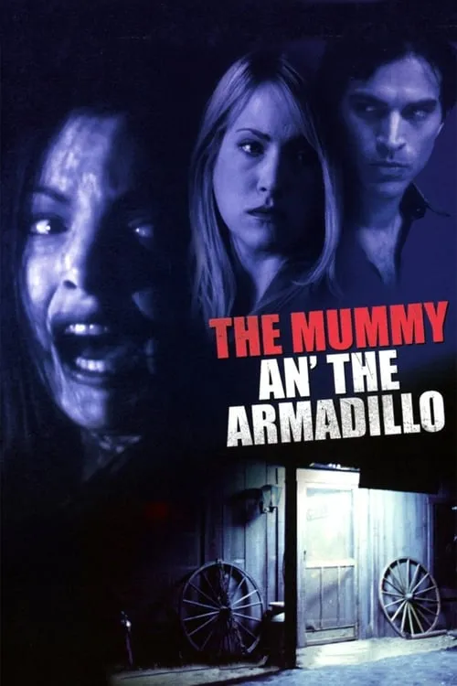 Mummy An' the Armadillo (movie)