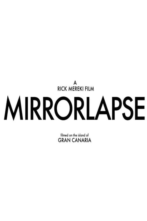 Mirrorlapse (movie)