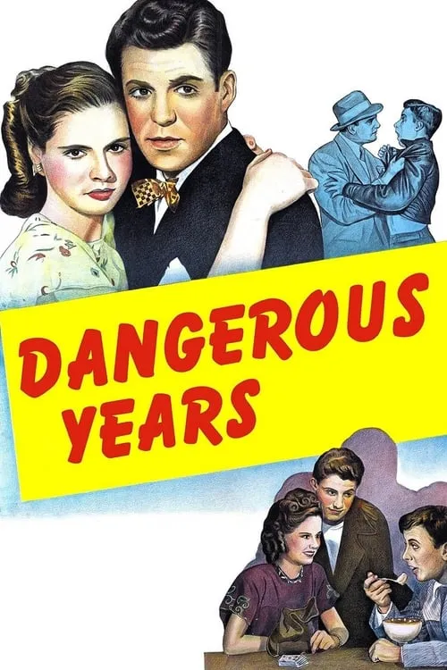 Dangerous Years (movie)