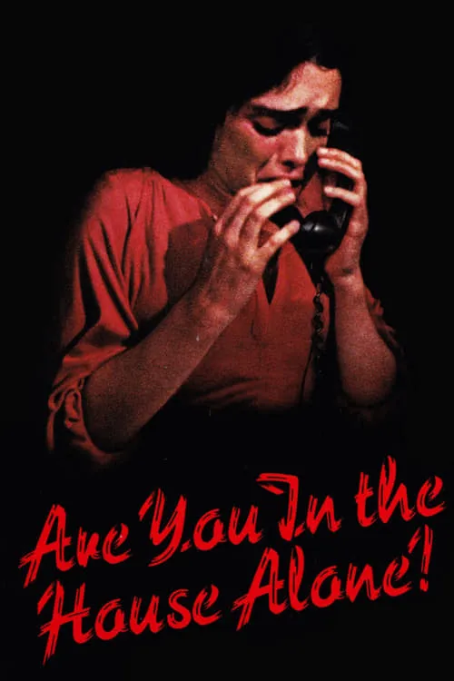 Are You in the House Alone? (movie)