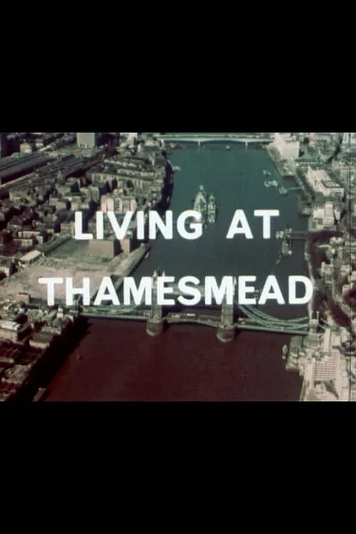 Living at Thamesmead (фильм)