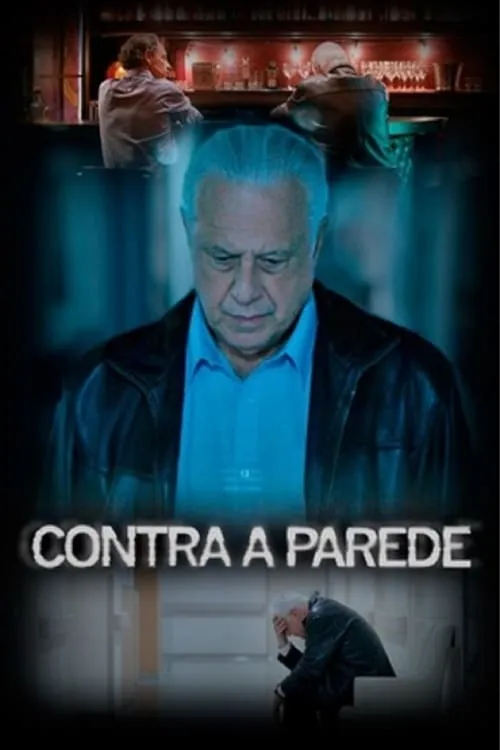 Contra a Parede (movie)