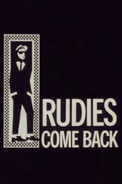 Rudies Come Back (The Rise & Rise of 2-Tone) (фильм)