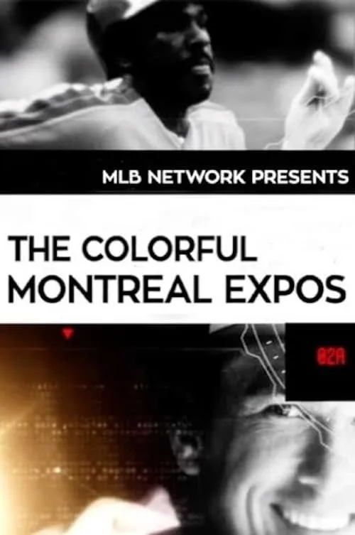 The Colorful Montreal Expos (movie)