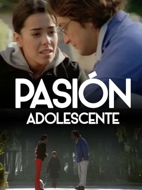 Pasión adolescente (movie)