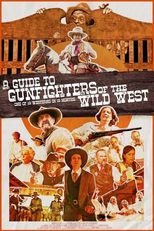 A Guide to Gunfighters of the Wild West (movie)