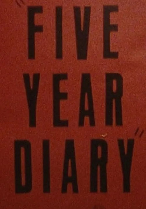 Five-Year Diary (фильм)