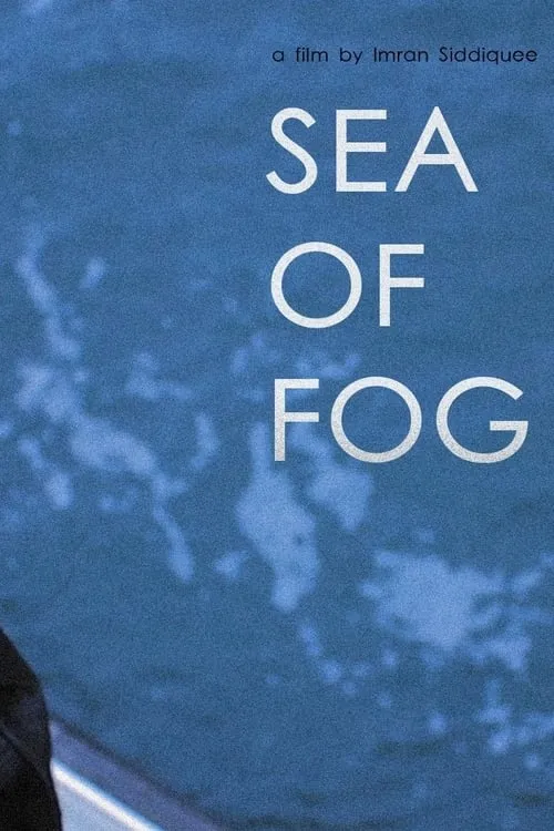 Sea of Fog (фильм)