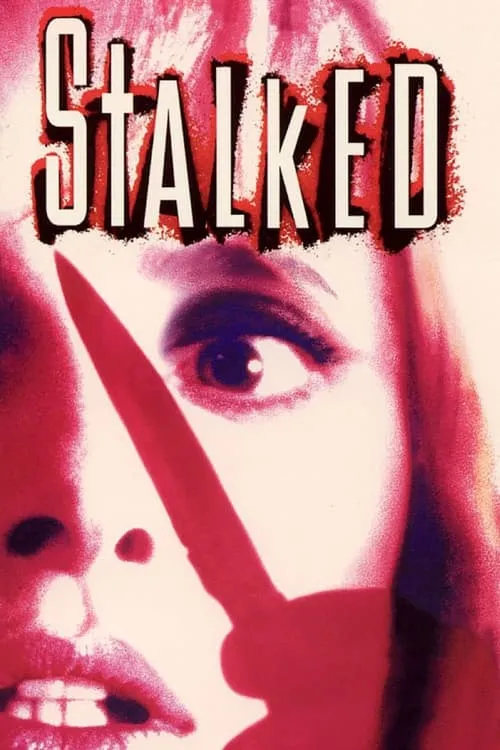 Stalked (movie)