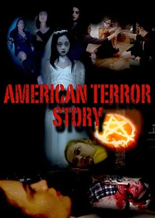 American Terror Story (movie)