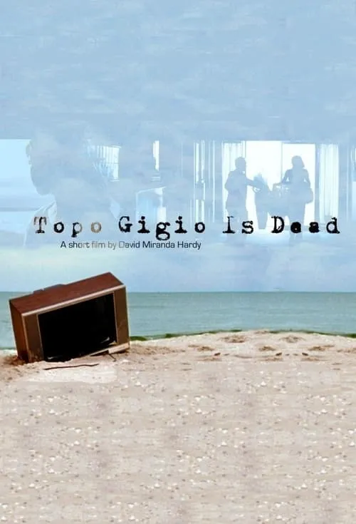 Topo Gigio Is Dead (movie)