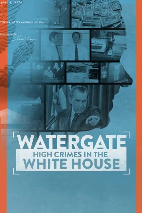 Watergate: High Crimes in the White House (movie)