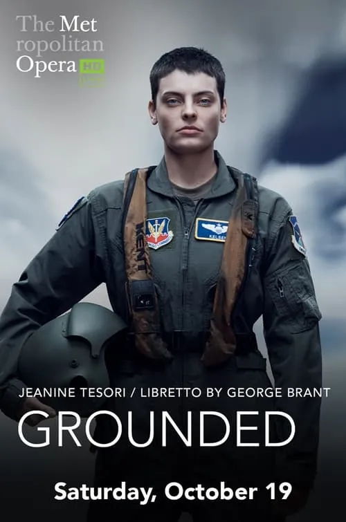 The Metropolitan Opera: Grounded (movie)