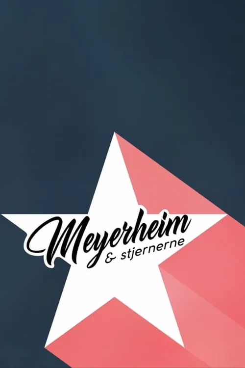 Meyerheim & stjernerne (сериал)