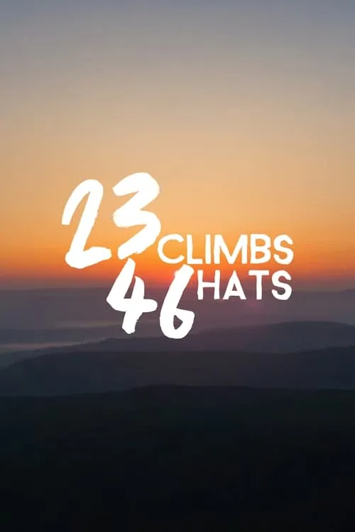 23 Climbs 46 Hats (movie)